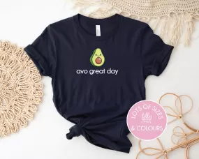 Avo Great Day T-shirt