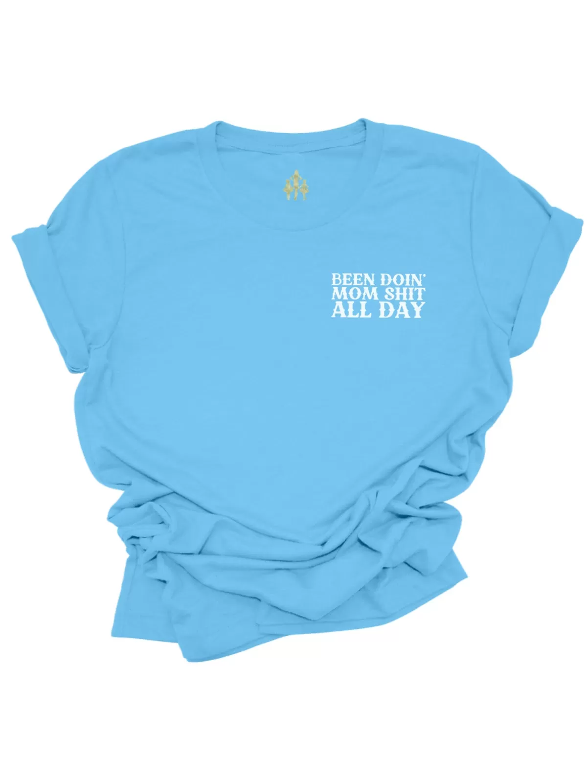 Been Doin' Mom Sh*t All Day Motherhood Shirts