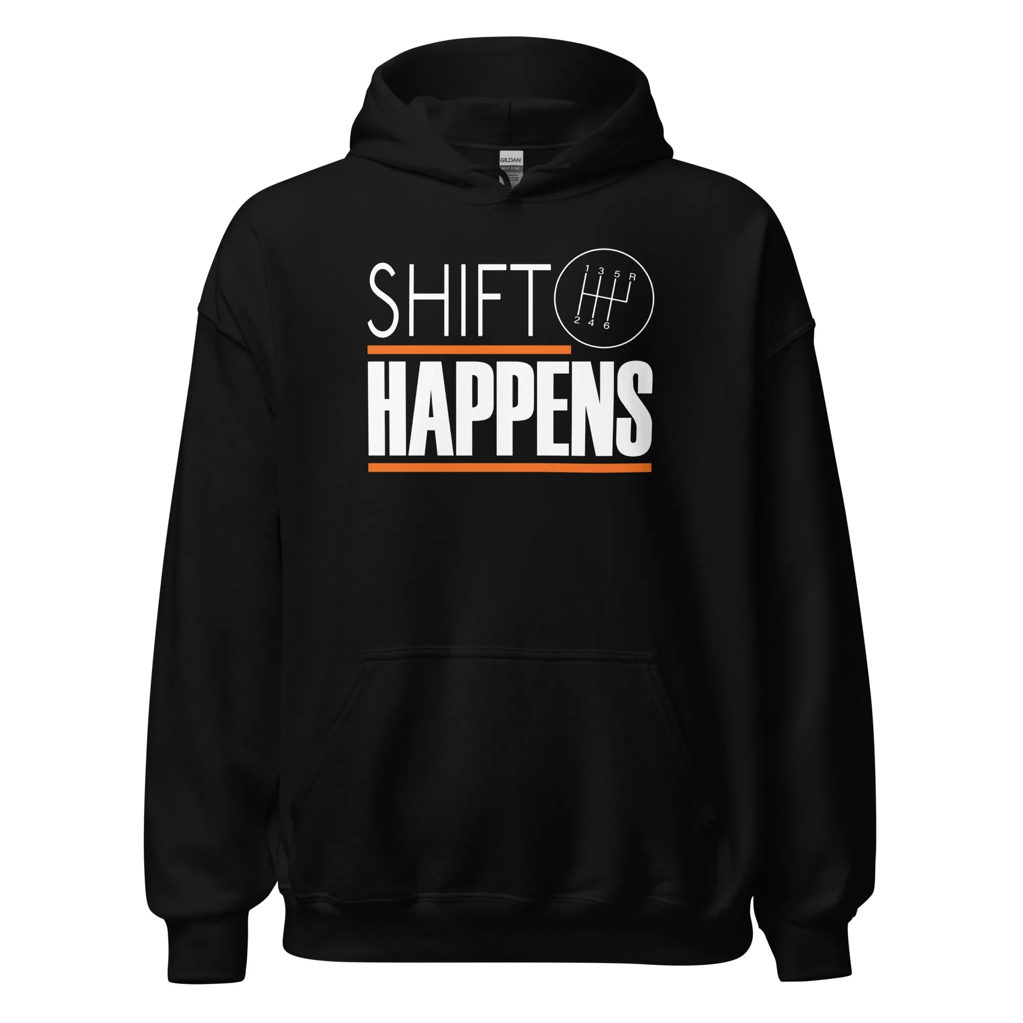 Car Enthusiast Hoodie, Shift Happens Sweatshirt